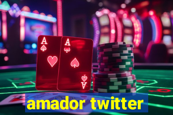 amador twitter